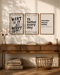 Better Every Day - Set of 3
