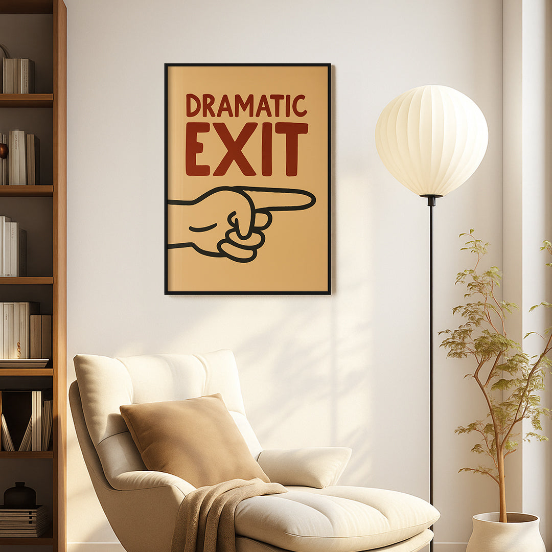 Dramatic Exit
