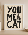 You, Me & The Cat